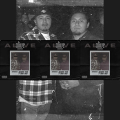 ALIVE FREESTYLE - Clouded Mind x Cisco Villa