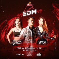 Sam Laxton - Trance Takeover @ LEO Live EDM, Thailand (27-08-2021)