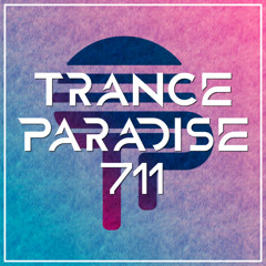 Trance Paradise 711 (iMG Guest Mix)