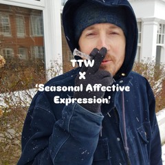 'Seasonal Affective Expression'