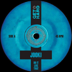 Jooki - Do It Like That [FREE DL]