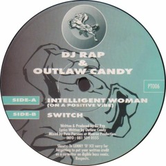 DJ Rap - Intelligent Woman (Soul Intents Stepper Relick)