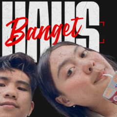 HAUS BANGET- ( Surya Groxyn & Ecicaw ) #SUPERDUPEREXC