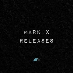 Mark.x Releases