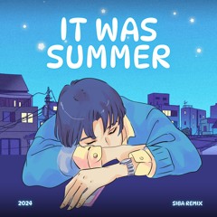 SIBA - 여름이었다 - (Remix) Free Download