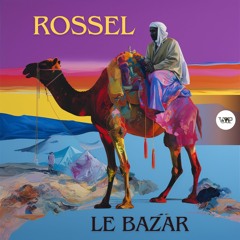 𝐏𝐑𝐄𝐌𝐈𝐄𝐑𝐄: ROSSEL - The Dwellers [Camel VIP Records]