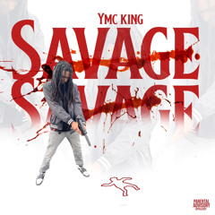 YMC King - Savage