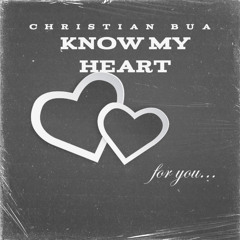 Know my Heart