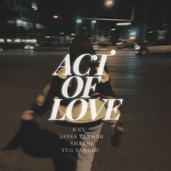 ACT OF LOVE