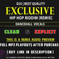 Exclusive Remix For All Djs | Dancehall 2022 Vocals - Hip Hop [HQ] MP3 Playouts [BUY LINK IN BIO]