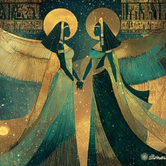 Goddess Isis and Nephthys Transmission: Protection Both Day and Night