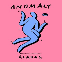 Anomaly Radio Show Courtesy Of Aladag 02.08.2024