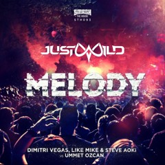 DV&LM, Steve Aoki & Ummet Ozcan - Melody (JUST WILD Trapstyle Edit)