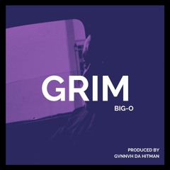 Grim (Produced By: GVNNVH DA HITMAN)