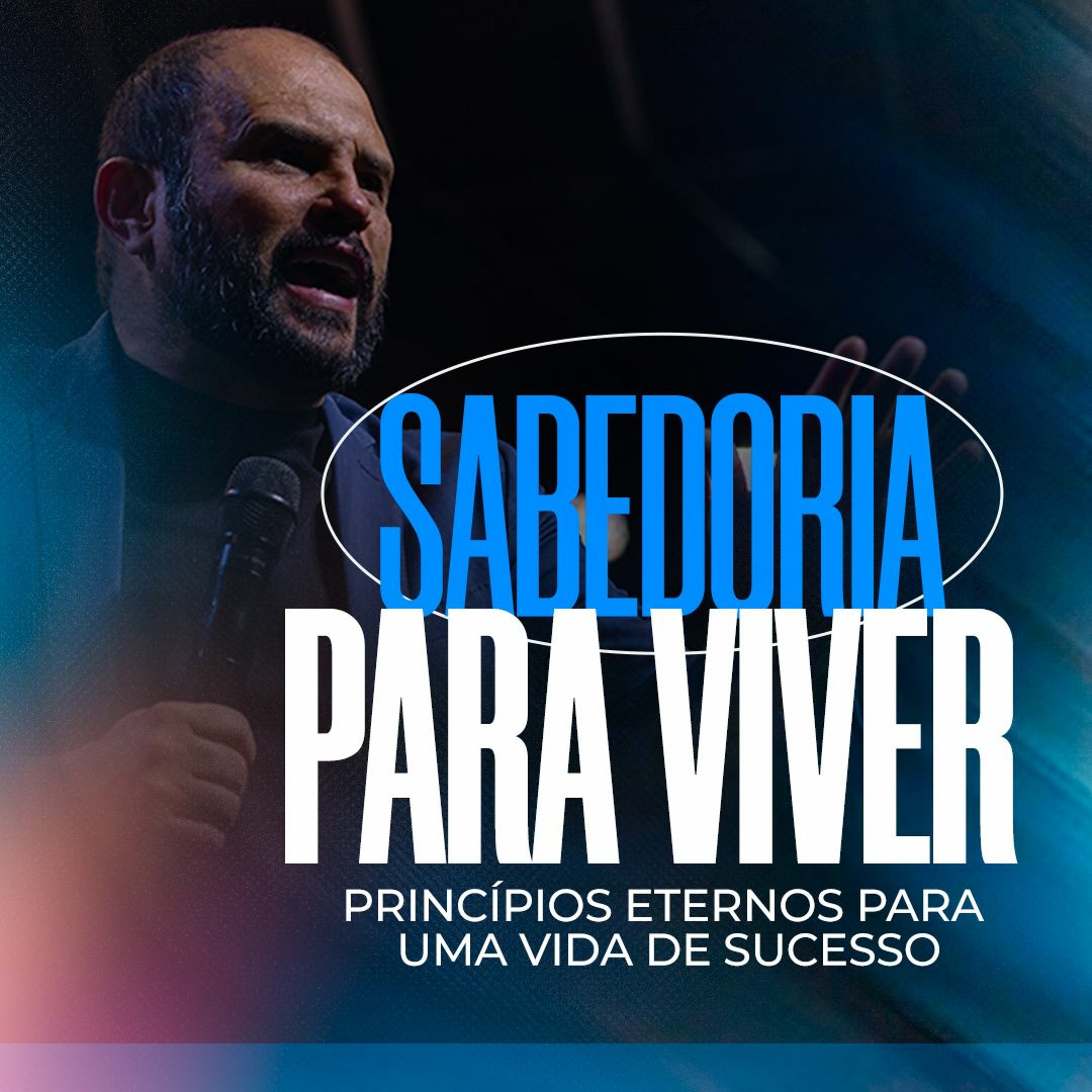 #468 - Sabedoria para Viver - Princípios Eternos para uma Vida de Sucesso - JB Carvalho episode artwork
