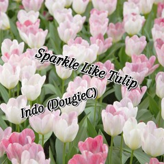 Sparkle Like Tulip
