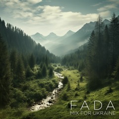 DJ Fada - Mix for Ukraine