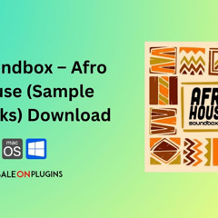 Soundbox – Afro House (Sample Packs) Download