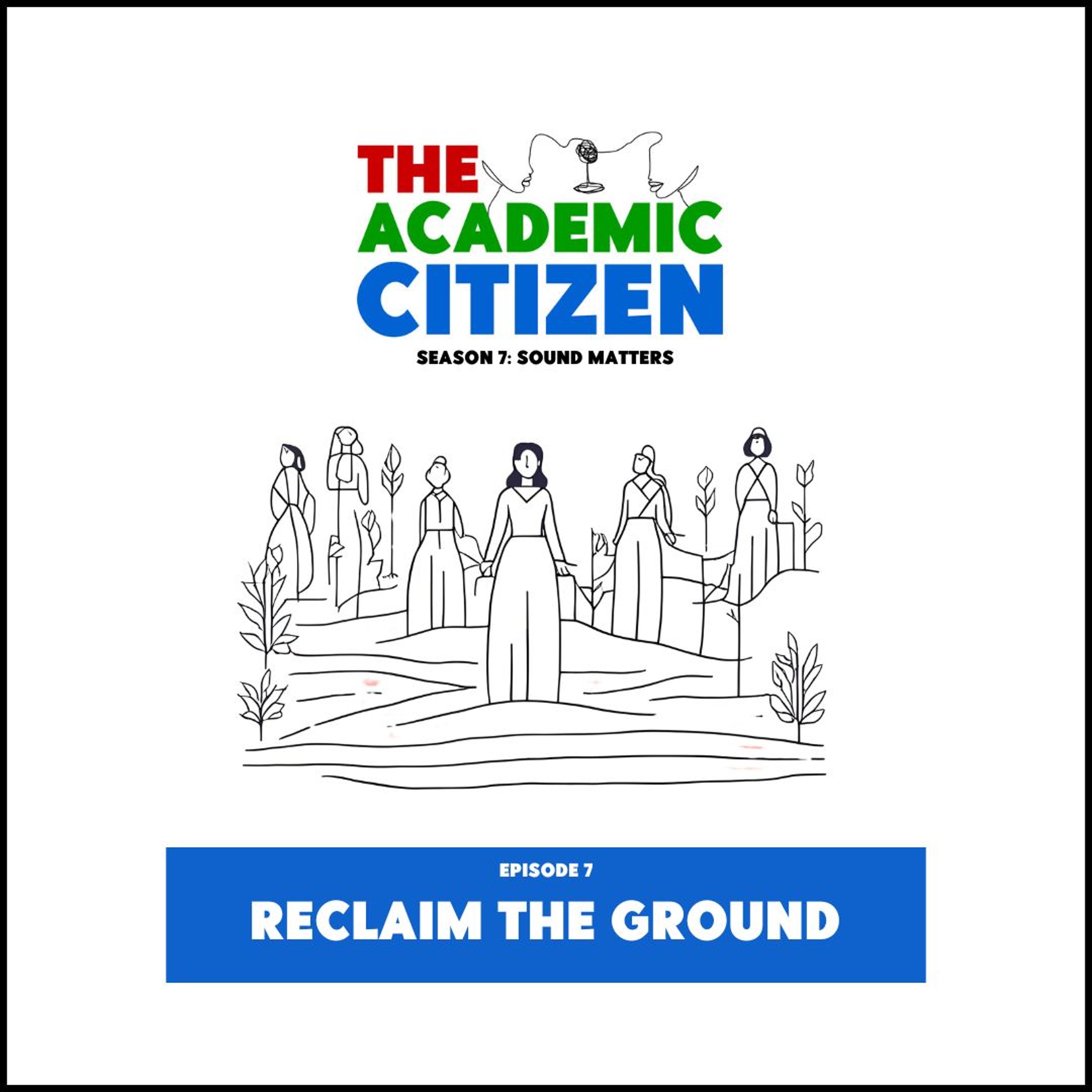 69. Reclaim The Ground