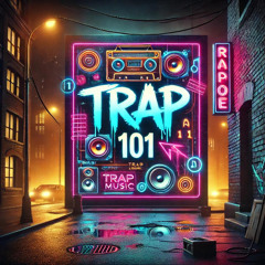 Trap 101 Remastered