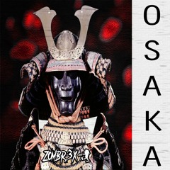 Zombr3x - Osaka 🔥🚗