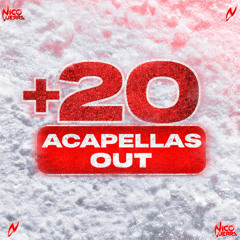 20 ACAPELLA OUT  PACK  - (REGGAETON - TRAP - DEMBOW - ELECTROLATINO)-  Nico guerradj