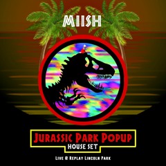 miish Live @ Replay Aug 2022