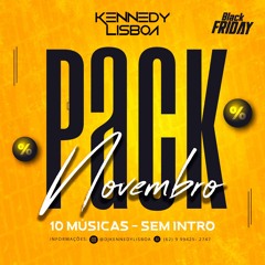 DJ KENNEDY LISBOA - PACK NOVEMBRO'23