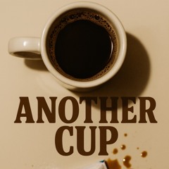 Another Cup