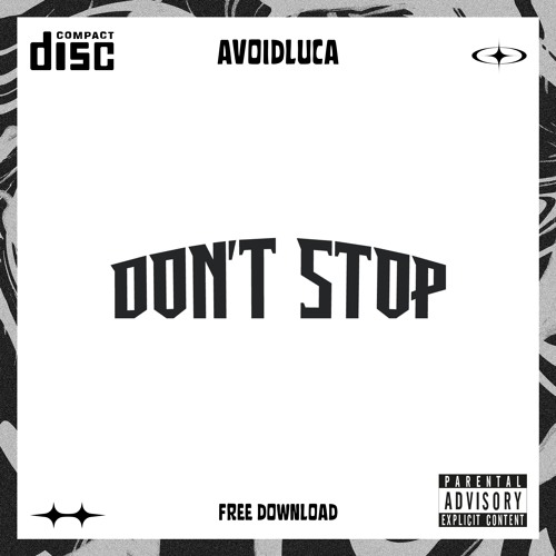 DONT STOP - AVOIDLUCA [FREE DL]