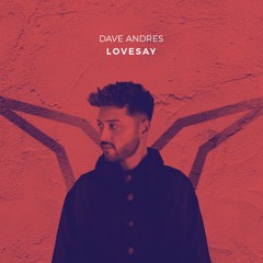 Dave Andres - Lovesay