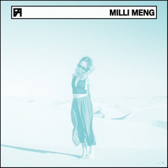 Flux Aeterna 041: MILLI MENG