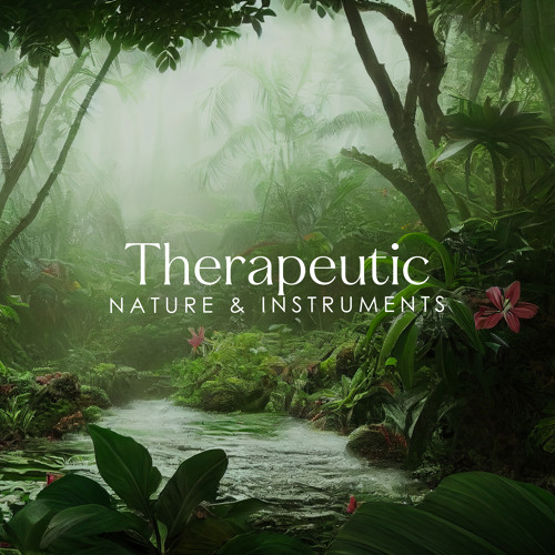 Stream Therapeutic Zone by Nature Meditation Academy Listen online