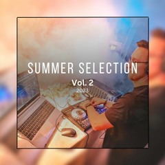 Summer Selection 2023 Vol. 2