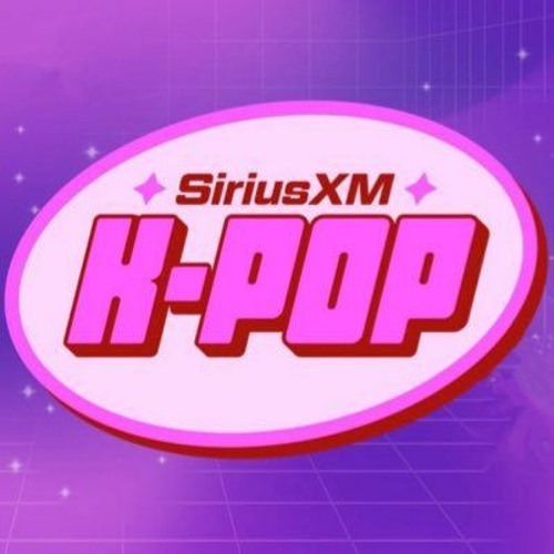 NEW K-POP Channel Radio Imaging SIRIUSXM!!!