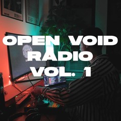 Open Void Radio Vol. #1 - Baile Funk / Latin House Mix