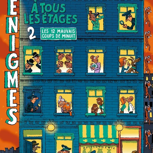 Enigmes à tous les étages Tome 2 Les douze mauvais coups de minuit  en format mobi - xG45mgj4Ue