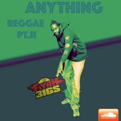 Anything Reggae ii