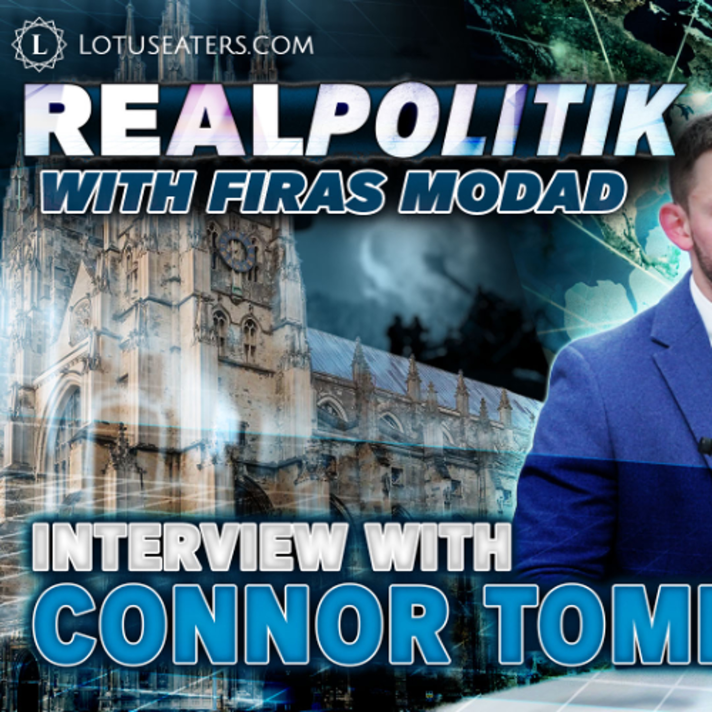 PREVIEW: Realpolitik #41 | Liberalism: How We Got Here with Connor Tomlinson