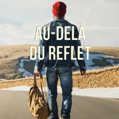 [PDF READ ONLINE] Au del? du reflet: sur la route de mes r?ves (French Edition)