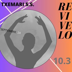 RE - VI - VE - LO   ------   10,3      TXEMARI S.S.    2024