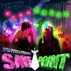 alien baby & xeon æon - xeon alien @ SAVE POINT