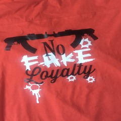 N.F.L. (No Fake Loyalty)