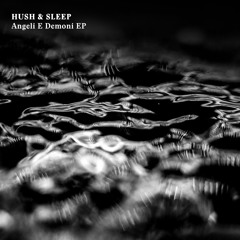 Premiere: Hush & Sleep - Elohim