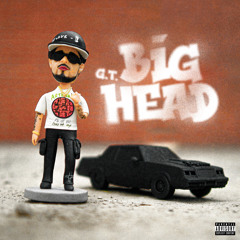 G.T. - Big Head