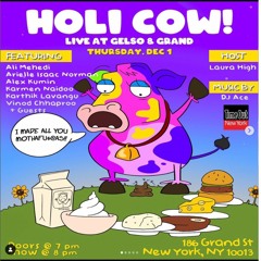 Live From The HOLI COW Comedy Show