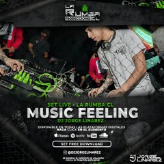Set Live Music Feeling | Dj Jorge Linarez - La Rumba CL
