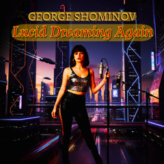 Lucid Dreaming Again