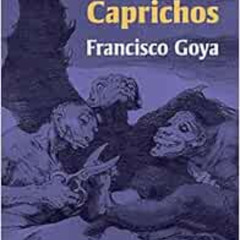 Read EPUB 💓 Los Caprichos (Dover Fine Art, History of Art) by Francisco Goya [EPUB K