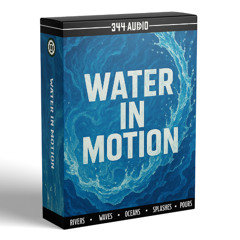344 Audio - Water In Motion Demo Track